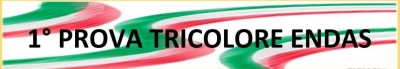 Classifiche Gara Tricolore ENDAS dopo la 1° Prova